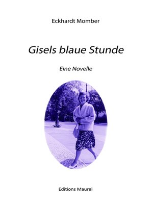 cover image of Gisels blaue Stunde